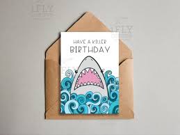 Fun Shark Birthday Card Printable Shark Card For Kids