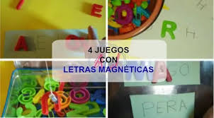 4 ideas jugar con letras magnéticas con