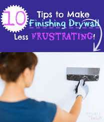 10 Tips To Make Finishing Drywall Less