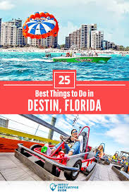 25 best things to do in destin fl for