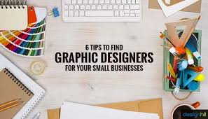 6 tips to find graphic designers for