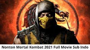 Streaming online dan download drama korea di drakorindo gambar pasti lebih jernih dan tajam. Nonton Mortal Kombat 2021 Full Movie Sub Indo Bioskopkeren Trends On Google