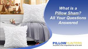 Pillow Sham