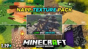 napp texture pack 1 19 1 18 for mcpe