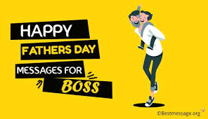 Plus find specific fathers day quotes from wife and from daughter. Happy Fathers Day Wishes Messages And Quotes For Boss Best Message