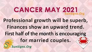 She is maternal, passionate, and delicate. Cancer May 2021 Monthly Horoscope Predictions Sunsigns Org