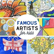 23 Famous Artists For Kids Little
