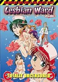 Lesbian Ward (DVD 1 of 2) - Anime News Network