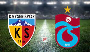 Kayserispor - Trabzonspor maçı hangi kanalda, saat kaçta? (İlk 11'ler belli  oldu) - Trabzonspor (TS) Haberleri - Spor