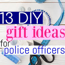 diy gift ideas for police officers