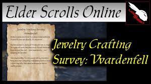 jewelry crafting survey vvardenfell