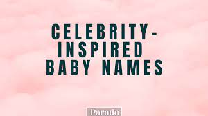 celebrity inspired baby names for 2023