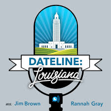 Dateline Louisiana