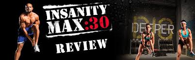 insanity max 30 review smart fitness