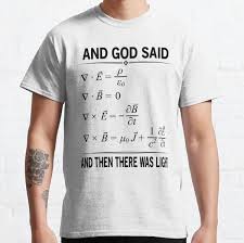 And God Said Maxwell Equations And Then