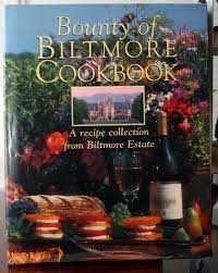 bounty of biltmore cookbook 2000 hc