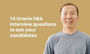 74 oracle dba interview questions to