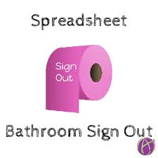 Bathroom Sign Out Sheet Template Teacher Tech