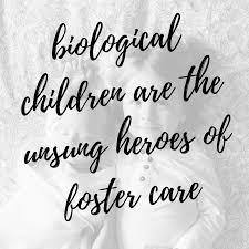 the true unsung heroes impact of fostering on bio kids carefoster 