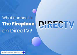 The Fireplace Channel On Directv
