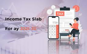 income tax slab for ay 2021 22