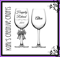 Happily Retired Retirement Wine Glass