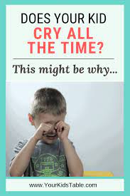 does your child cry all the time this