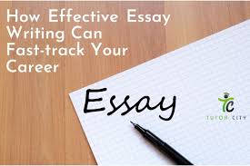 effective essay writing can fast track