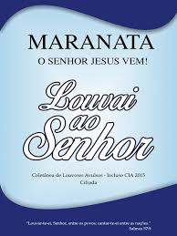 La palabra maranata también era utilizada en los cultos para invocar la presencia del señor en la cena y. Coletania Avulsa Cifrada Maranata Icm Amor Pecado