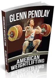 glenn pendlay american weightlifting