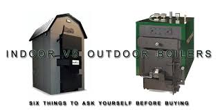 indoor vs outdoor boiler what to know
