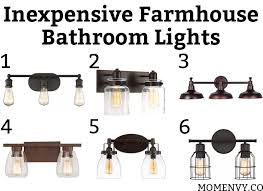 Inexpensive Farmhouse Bathroom Lights 6 Inexpensive Bathroom Lights