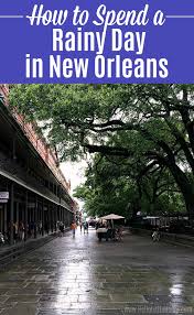 new orleans on a rainy day