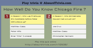 Sure, you know all about mclovin, but do you know what dance tape napoleon bought? Trivia Quiz How Well Do You Know Chicago Fire