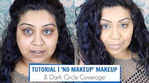 tutorial no makeup make up dark