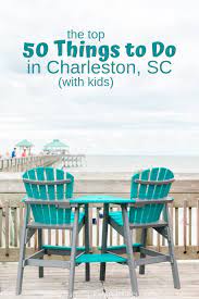 50 things to do in charleston sc with