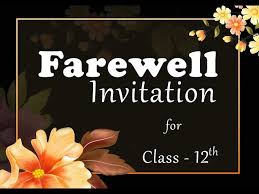 farewell invitation cl 12 you