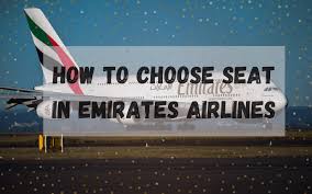 how to choose seat in emirates airlines