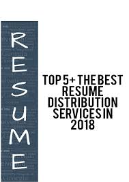 Top 5 The Best Resume Distribution Services In 2018 Pages 1