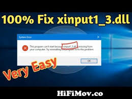 100 fix xinput1 3 dll file missing