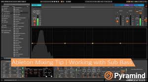 Ableton Mixing Tip Working With Sub Bass Will Marshall