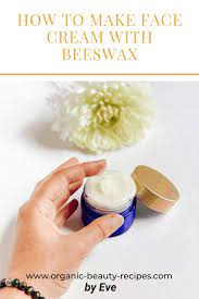 how to make face cream with beeswax