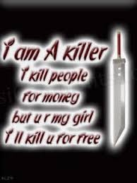 I am a killer | Trulygraphics.com via Relatably.com