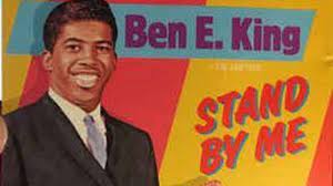 song stand by me by ben e king by
