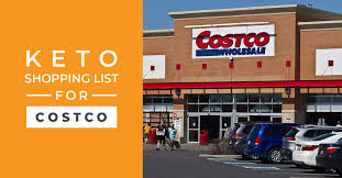 keto ping list for costco huge