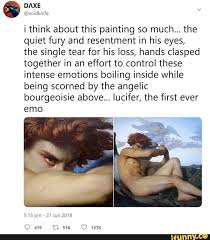 Suffering anger for utter betrayal. I Think About This Painting So Much The Quiet Fury And Resentment In His Eyes The Single Tear For His Loss Hands Clasped Together In An Effort To Control These Intense Emotions