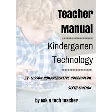 Awesome Collection Of Kindergarten Technology 32 Lesson Prehensive