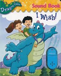 The chronicles of dragon series. I Wish Sound Book Dragon Tales Maria Rosado 9781419401701 Amazon Com Books