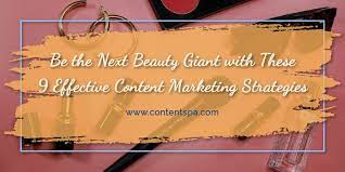 beauty content marketing strategies