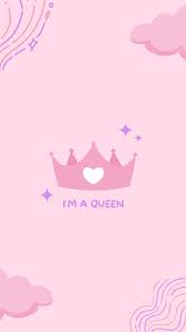 i m a queen y wallpaper
